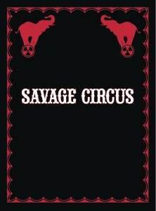 SAVAGE CIRCUS #11 (OF 11)