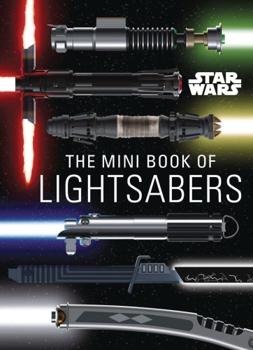 STAR WARS MINI BOOK OF LIGHTSABERS HC (9781647225735)