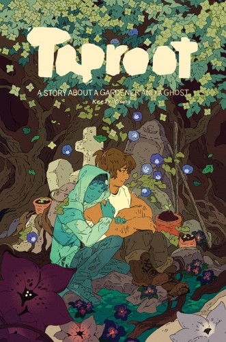 TAPROOT GARDENER & A GHOST TP (9781637150733)