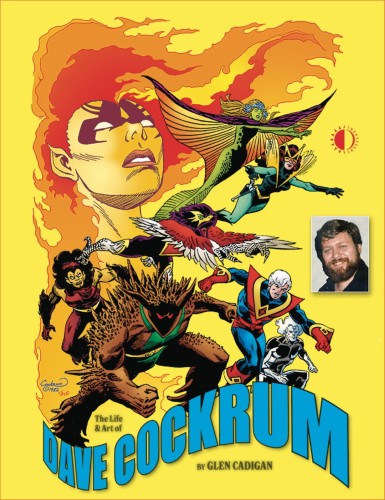 LIFE & ART OF DAVE COCKRUM LTD HC (9781605491141)