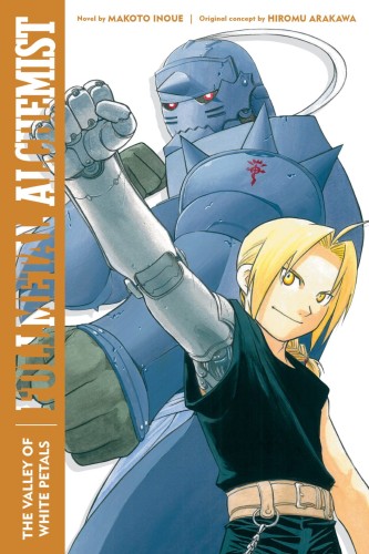 FULLMETAL ALCHEMIST VALLEY WHITE PETALS NOVEL SC (9781974725823)