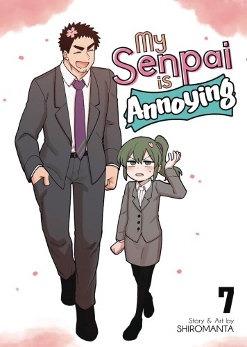 MY SENPAI IS ANNOYING GN VOL 07 (9781638582113)