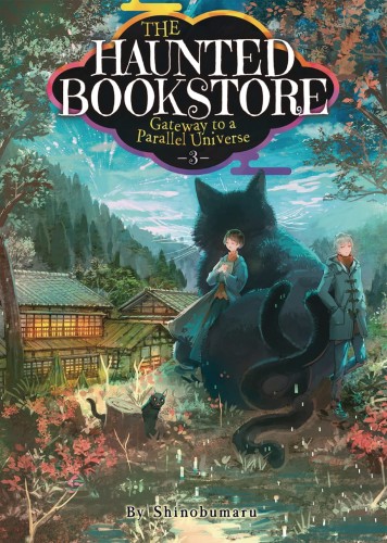 HAUNTED BOOKSTORE GATEWAY PARALLEL UNIVERSE L NOVEL 03 (9781648276620)