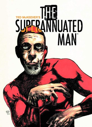 SUPERANNUATED MAN #1 (OF 6)