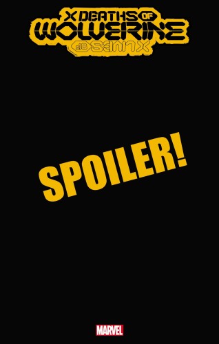 X DEATHS OF WOLVERINE #2 ANDREWS OMEGA WOLVERINE SPOILER VAR