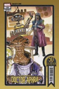STAR WARS DOCTOR APHRA #18 SPROUSE LUCASFILM 50TH VAR
