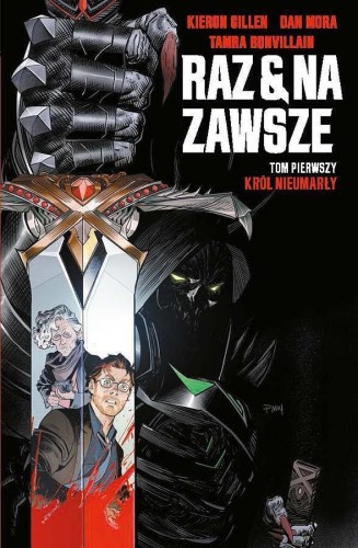 Once and Future (Raz i na zawsze) Tom 1 (9788382302615)
