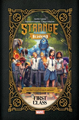 STRANGE ACADEMY FIRST CLASS HC (9781302945756)