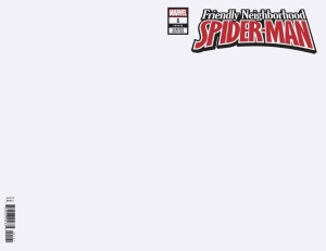 FRIENDLY NEIGHBORHOOD SPIDER-MAN #1 BLANK VAR