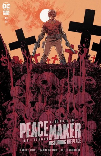 PEACEMAKER DISTURBING THE PEACE #1 (ONE SHOT) CVR B GARRY BROWN VAR