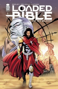 LOADED BIBLE BLOOD OF MY BLOOD #1 (OF 6) CVR B CAFARO