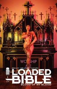 LOADED BIBLE BLOOD OF MY BLOOD #1 (OF 6) CVR D PHOTO