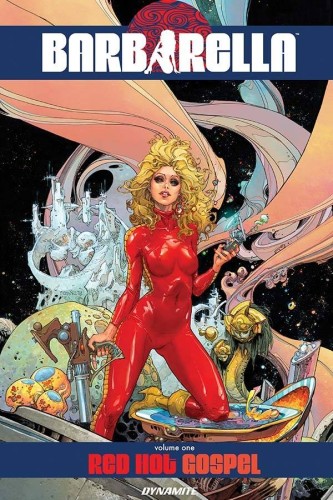 BARBARELLA TP VOL 01 RED HOT GOSPEL (9781524107529)