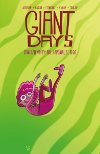 Giant Days - 9 - Nie zapomnę ci tego