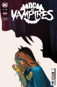 DC VS VAMPIRES #6 (OF 12) CVR A OTTO SCHMIDT