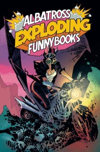 ALBATROSS EXPLODING FUNNYBOOKS #1 CVR B LA DIABLA DANI STRIP