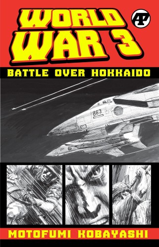 WORLD WAR 3 BATTLE OVER HOKKAIDO TP (9781955929127)