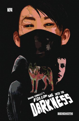 FOLLOW ME INTO THE DARKNESS #4 (OF 4) CVR A CONNELLY