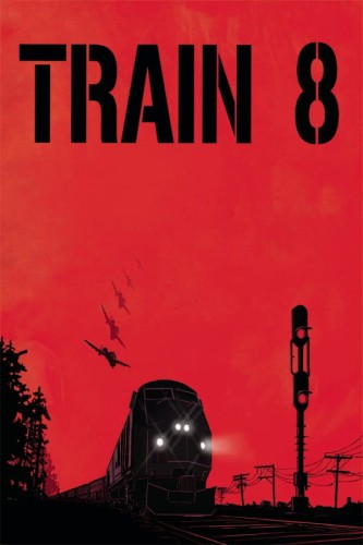 TRAIN 8 ZOMBIE EXPRESS TP (9780578359595)
