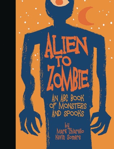 ALIEN TO ZOMBIES ABC BOOK MONSTERS & SPOOKS HC (9781640410565)