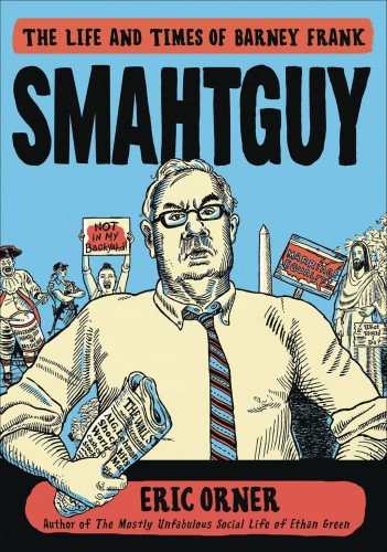 SMAHTGUY LIFE & TIMES BARNEY FRANK (9781250191588)