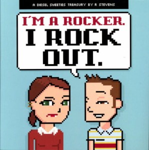 DIESEL SWEETIES GN VOL 01 IM A ROCKER I ROCK OUT