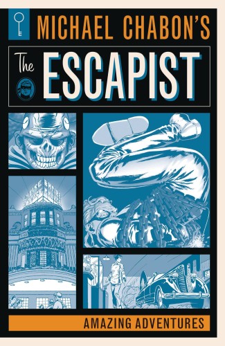 MICHAEL CHABON ESCAPIST AMAZING ADV TP (9781506704050)