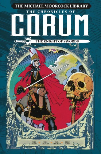 MOORCOCK LIB HC VOL 06 CHRONICLES OF CORUM KNIGHTS OF SWORD (9781782763253)