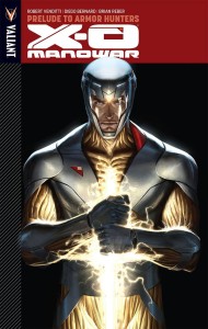 X-O MANOWAR TP VOL 06 PRELUDE TO ARMOR HUNTERS