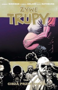 ŻYWE TRUPY TOM 7