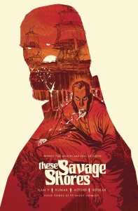 THESE SAVAGE SHORES #3 (2ND PTG)