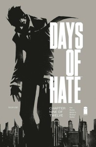 DAYS OF HATE #9 (OF 12)
