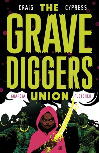 GRAVEDIGGERS UNION TP VOL 02 (9781534308541)