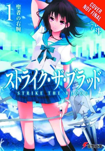 STRIKE THE BLOOD LIGHT NOVEL 01 (9780316345477)