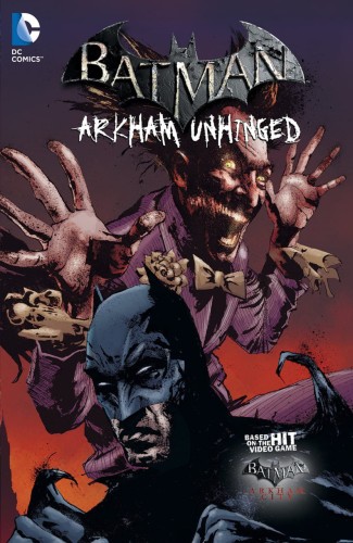 BATMAN ARKHAM UNHINGED HC VOL 03 (9781401243050)
