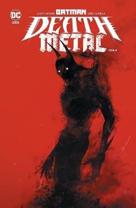 Batman Metal - Batman Death Metal Tom 4