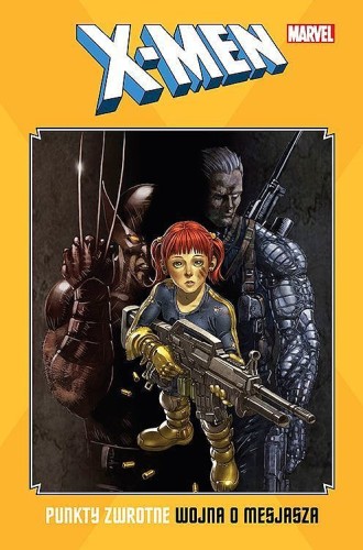 Klasyka Marvela - X-Men. Punkty zwrotne - Wojna o mesjasza (9788328154414)