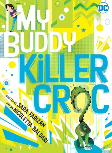 MY BUDDY KILLER CROC TP (9781779501240)