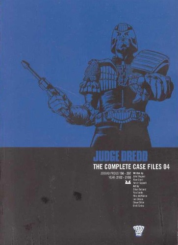 JUDGE DREDD COMPLETE CASE FILES TP VOL 04 (9781904265900)