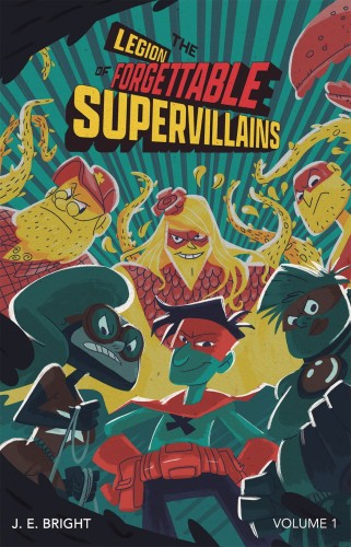 LEGION FORGETTABLE SUPERVILLAINS SC (9781948206457)