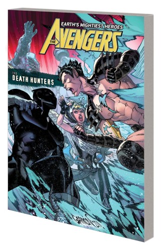AVENGERS BY JASON AARON TP VOL 10 DEATH HUNTERS (9781302926281)