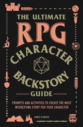 ULT RPG CHARACTER BACKSTORY GUIDE EXPANDED GENRES ED (9781507217917)
