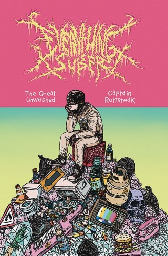 EVERYTHING IS SUPER GN VOL 01 GREAT UNWASHED NEW PTG (9781733150972)