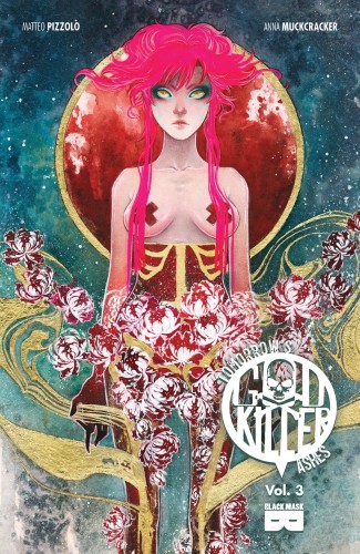GODKILLER TOMORROWS ASHES TP VOL 03 (9781628752557)