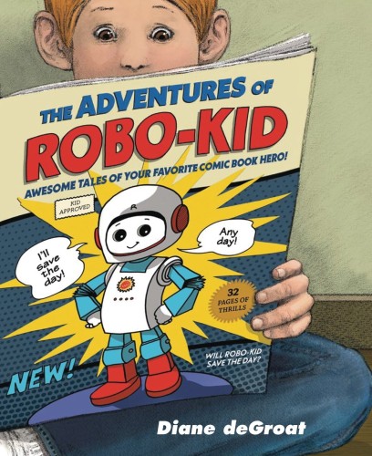 ADVENTURES OF ROBO KID HC (9780823449767)