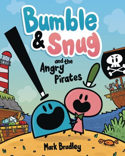 BUMBLE & SNUG AND ANGRY PIRATES GN (9781667200255)