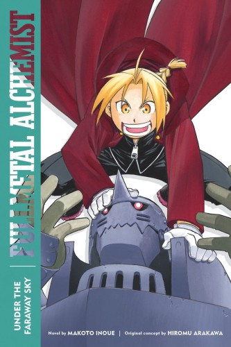 FULLMETAL ALCHEMIST UNDER FARAWAY SKY PROSE NOVEL SC (9781974725816)