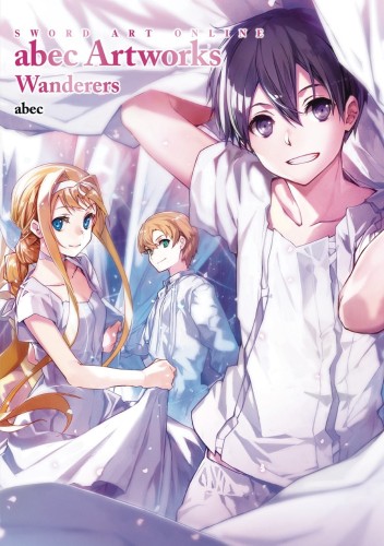 SWORD ART ONLINE ABEC ARTWORKS WANDERERS SC (9781975334932)