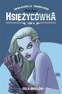 Księżycówka, tom 4 Dola Aniołów