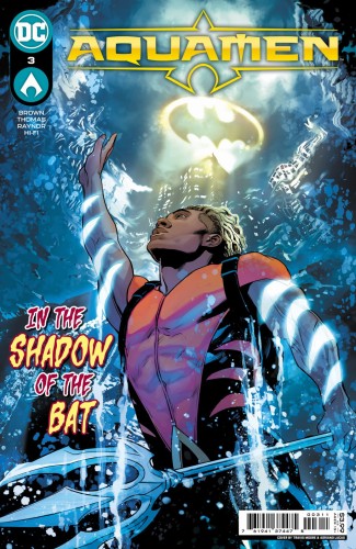 AQUAMEN #3 CVR A TRAVIS MOORE